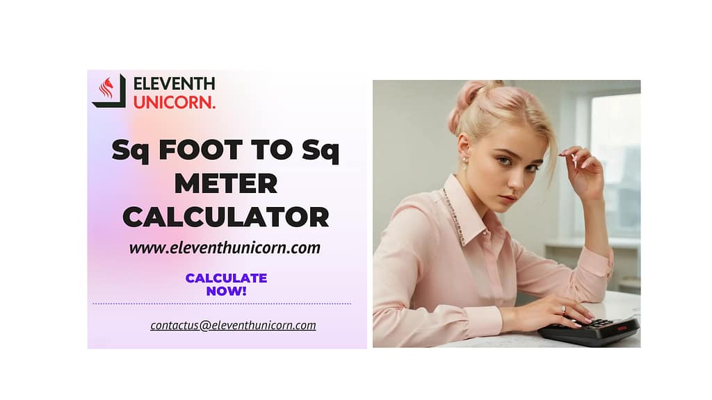 Square Foot to Square Meter Square Meter to Square Foot Eleventh